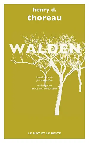 Walden ou la Vie dans les bois de Henry David Thoreau